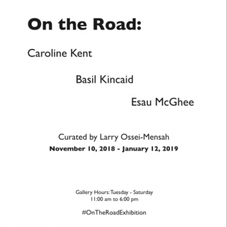 On The Road: Caroline Kent, Basil Kincaid, Esau McGhee, Exhibition Guide